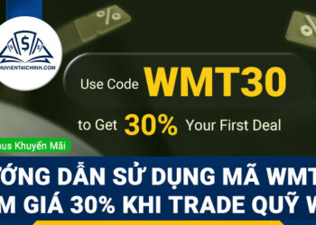 Hướng dẫn sử dụng mã WMT30 giảm giá 30% khi trade quỹ WeMasterTrade