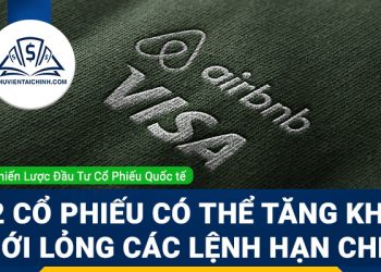 Những cổ phiếu có thể tăng trưởng khi các quốc gia nới lỏng các lệnh hạn chế 