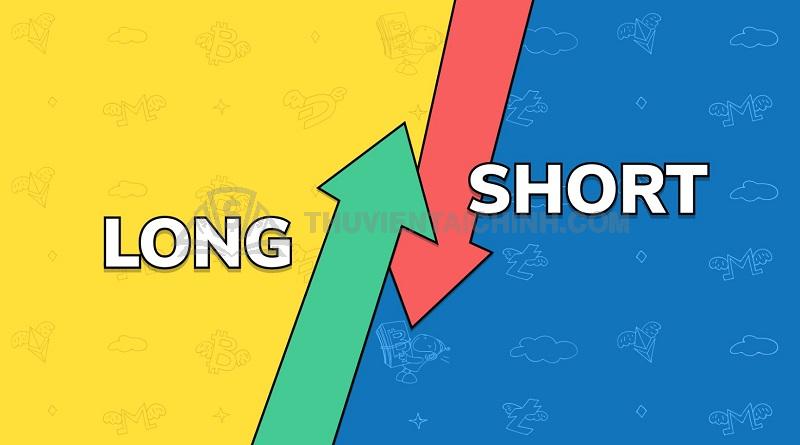 Thuật ngữ Long và short