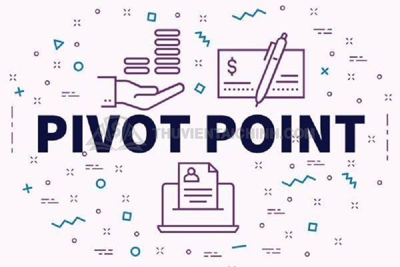 Điểm Pivot trong giao dịch Forex