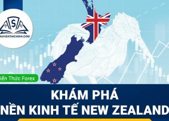 Khám phá nền kinh tế New Zealand có ảnh hưởng gì đến toàn cầu