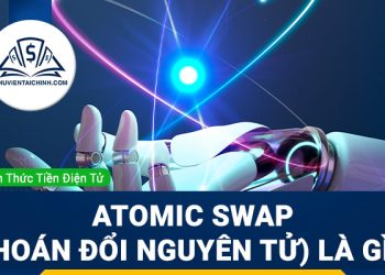 Atomic Swap (Hoán đổi Nguyên tử) là gì?