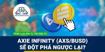 Axie Infinity (AXS/BUSD) sẽ đột phá ngược lại?