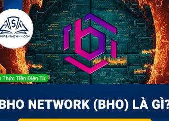 BHO Network (BHO) là gì? Tìm hiểu chi tiết về dự án và BHO coin