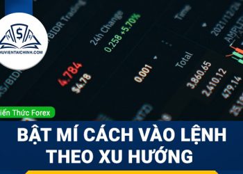 Bật mí cách vào lệnh theo xu hướng