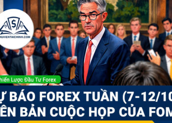Dự báo Forex tuần (7-12/10): Biên bản cuộc họp của FOMC