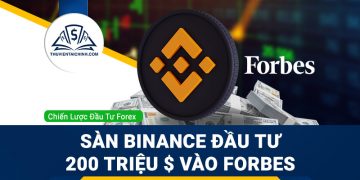Sàn Binance đầu tư 200 triệu đô la vào Forbes