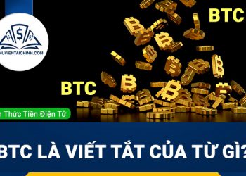 Btc là viết tắt của từ gì?