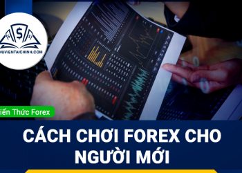 Forex là gì ? Tìm hiểu về thị trường giao dịch ngoại hối Forex ?