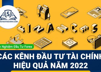 Các kênh đầu tư tài chính hiệu quả trong năm 2023