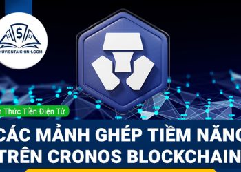 Phân tích các mảnh ghép tiềm năng trên Cronos Blockchain