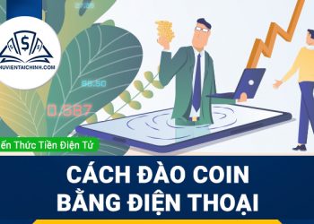 Cách đào Coin bằng điện thoại