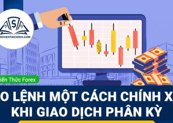 Cách để vào lệnh một cách chính xác khi giao dịch phân kỳ
