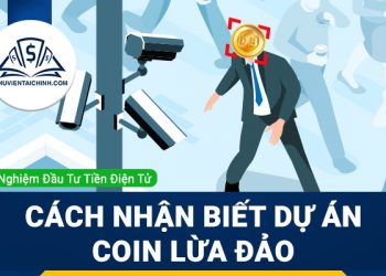 Cách nhận biết dự án coin lừa đảo