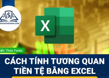 Cách tính tương quan tiền tệ bằng Excel