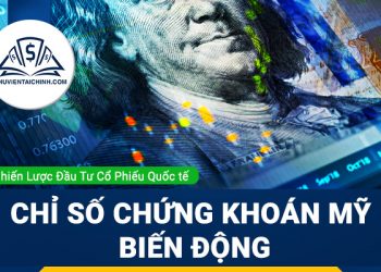 Cập nhật thị trường - Chỉ số chứng khoán Mỹ biến động trong khi cổ phiếu công nghệ tăng cao