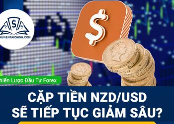 Cặp tiền NZD/USD sẽ tiếp tục giảm sâu