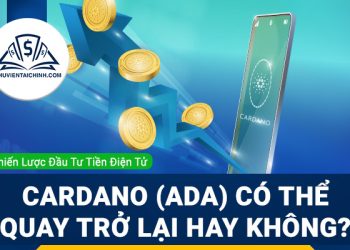 Cardano (ADA) quay trở lại xu hướng tăng