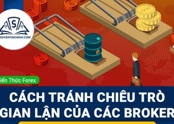 6 tiêu chí quan trọng khi chọn một sàn Forex