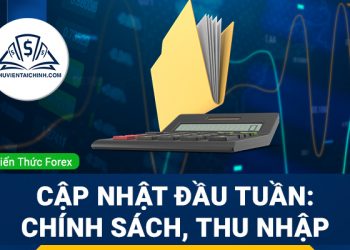 Cập nhật thị trường tuần mới - Chính sách và báo cáo thu nhập