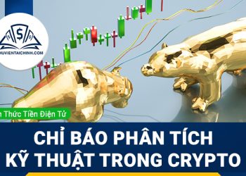 Các chỉ báo trong crypto trong phân tích kỹ thuật