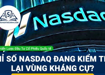 Chỉ số Nasdaq đang kiểm tra lại vùng kháng cự?