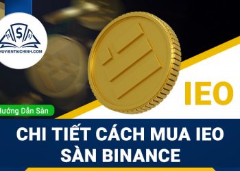 Hướng dẫn chi tiết cách mua IEO sàn Binance