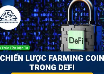 CHIEN-LUOC-FARMING-COIN-TRONG-DEFI