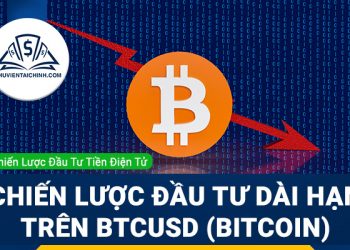 Chiến lược đầu tư dài hạn trên BTCUSD (Bitcoin)