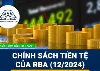 Giao dịch theo sự kiện: Chính sách tiền tệ của RBA (12/2024)