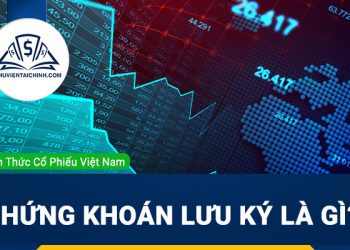 Chứng khoán lưu ký là gì? Có giao dịch được hay không?