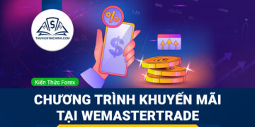 Chương trình khuyến mãi tại WeMasterTrade