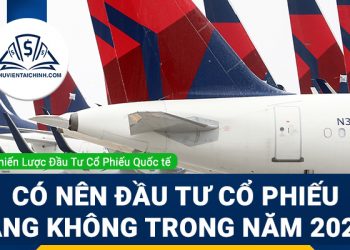 Có nên đầu tư cổ phiếu hàng không