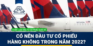 Có nên đầu tư cổ phiếu hàng không