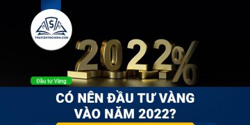Có nên đầu tư vàng vào năm 2023?