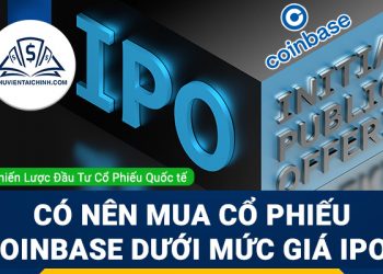 Có nên mua cổ phiếu Coinbase ở dưới mức giá trước khi IPO