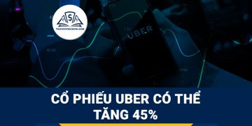 Cổ phiếu Uber có thể tăng 45%