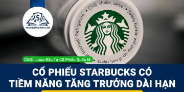 Cổ phiếu Starbucks vẫn có tiềm năng tăng trưởng dài hạn