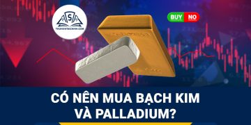 Có nên mua Bạch kim và Palladium sau đợt giảm mạnh trong 5 tháng