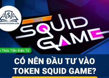 Squid Game là gì? SQUID token là gì?
