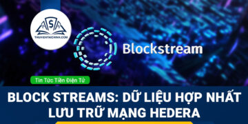 Block Streams: Cuộc cách mạng lưu trữ dữ liệu trên Hedera HBAR