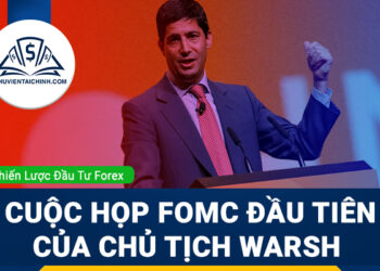 Forex 15 - 19/6/2026: Cuộc Họp FOMC Đầu Tiên của Chủ Tịch Warsh