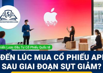 Đã đến lúc mua cổ phiếu Apple sau giai đoạn sụt giảm?