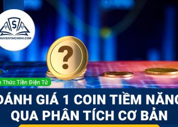 Hướng dẫn research: Đánh giá 1 đồng coin tiềm năng thông qua phân tích cơ bản