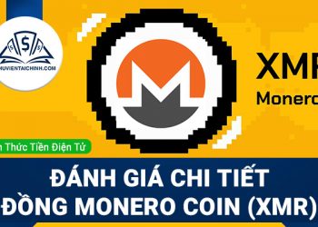 XMR Coin là gì? Đánh giá chi tiết đồng Monero coin (XMR)