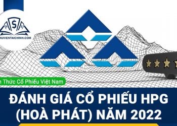 Nhận định đánh giá cổ phiếu HPG (Hòa Phát) trong năm 2023