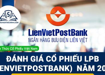 Nhận định đánh giá cổ phiếu LPB (LienVietPostBank) trong năm 2023