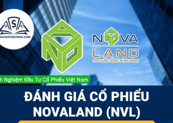Đánh giá cổ phiếu Novaland (NVL) trong năm 2023