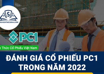 Nhận định đánh giá cổ phiếu PC1 trong năm 2023?