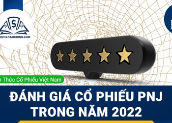 Nhận định đánh giá cổ phiếu PNJ trong năm 2023